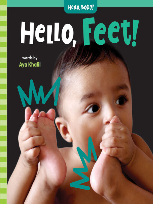 Title details for Hello, Feet! by Aya Khalil - Available
